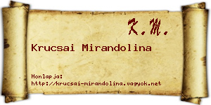 Krucsai Mirandolina névjegykártya